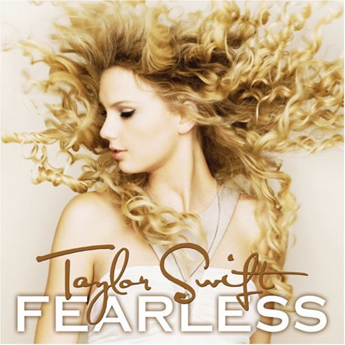 Fearless by Taylor Swift (2008)